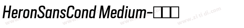 HeronSansCond Medium字体转换